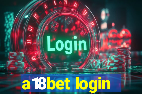 a18bet login